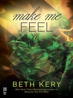 cover image of Make Me Feel